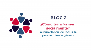 VLOG 2: ¿Cómo transformar socialmente?